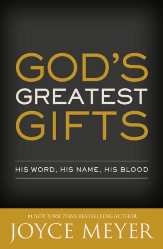 God's Greatest Gifts: His Word, His Name, His Blood von FaithWords